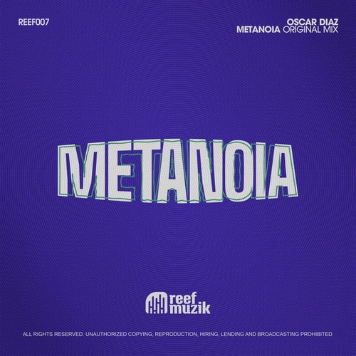 Oscar Diaz - Metanoia [REEF07]
